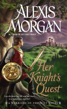 Her Knight's Quest: A Warriors of the Mist Novel