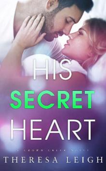 His Secret Heart (Crown Creek)