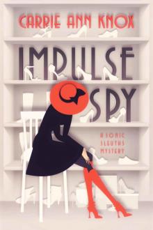 Impulse Spy (Sonic Sleuths Series)