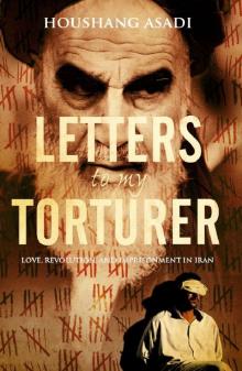 Letters to My Torturer