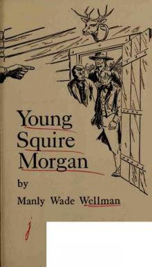 Manly Wade Wellman - Novel 1956