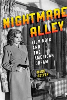 Nightmare Alley - Film Noir And The American Dream