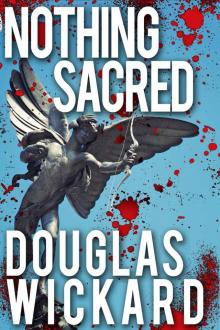 Nothing Sacred (FBI Agent Dan Hammer Series Book 1)