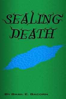 Sealing Death