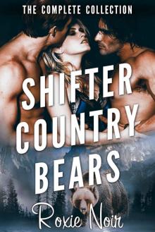 Shifter Country Bears: The Complete Collection