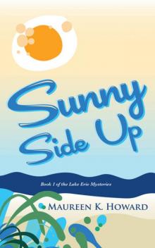 Sunny Side Up (Lake Erie Mysteries Book 1)