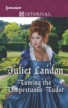 Taming the Tempestuous Tudor