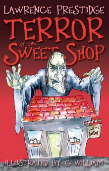 Terror at the Sweet Shop