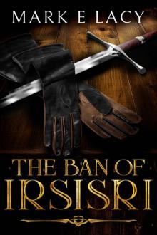 The Ban of Irsisri_An Epic Fantasy