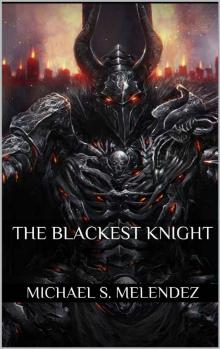 The Blackest Knight