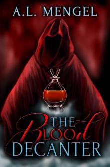 The Blood Decanter (The Tales of Tartarus)