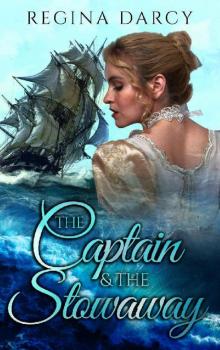 The Captain & the Stowaway (Regency Romance)