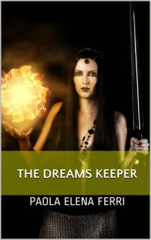 The Dreams Keeper