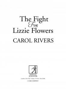 The Fight for Lizzie Flowers