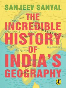 The Incredible History of India's Geography