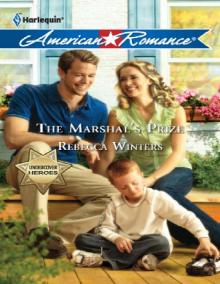 The Marshal's Prize (Harlequin American Romance)