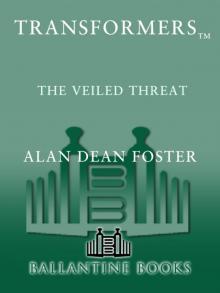 The Veiled Threat