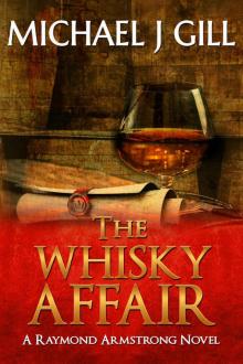 The Whisky Affair (Raymond Armstrong Series)