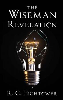 The Wiseman Revelation (The Wiseman Series Book 2)