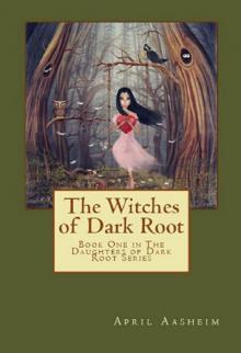 The Witches of Dark Root