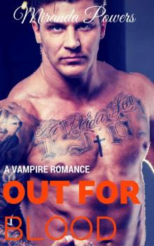 VAMPIRE: PARANORMAL: Out For Blood (Vampire Alpha Shapeshifter Romance) (New Adult Paranormal Fantasy Short Stories)