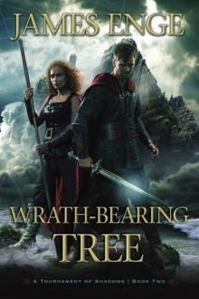 Wrath-Bearing Tree (A Tournament of Shadows Book Two) Paperback