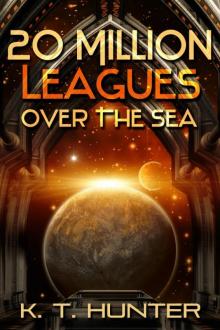 20 Million Leagues Over the Sea