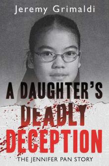 A Daughter's Deadly Deception