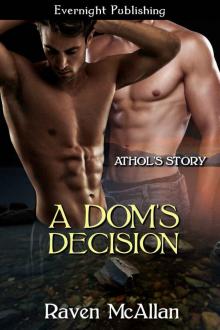 A Dom's Decision