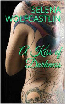 A Kiss of Darkness (Gothos Series)