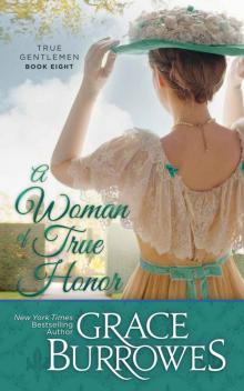 A Woman of True Honor (True Gentlemen Book 8)