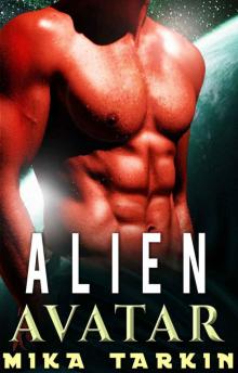 Alien Avatar: An Alien Sci-Fi Romance