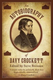 An Autobiography of Davy Crockett