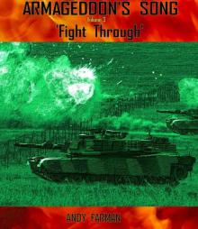 ARMAGEDDON'S SONG (Volume 3) 'Fight Through'