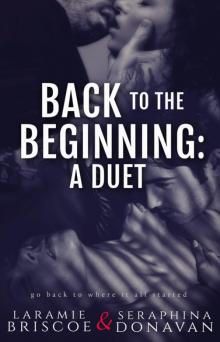 Back to the Beginning: A Duet