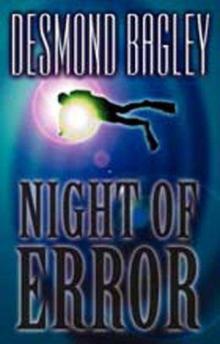 Bagley, Desmond - Night Of Error