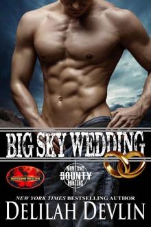 Big Sky Wedding: Brotherhood Protectors World