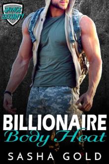 Billionaire Body Heat