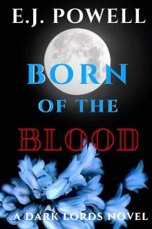 Born Of The Blood