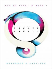 Broken Angels