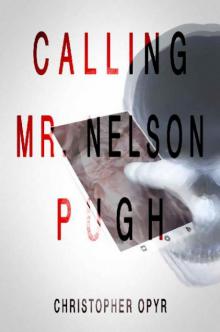 Calling Mr. Nelson Pugh