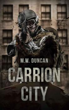 Carrion Virus (Book 1): Carrion City