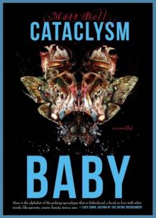 Cataclysm Baby