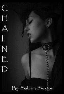 Chained (When Bondage Meets Innocence)