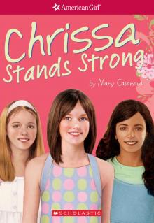 Chrissa Stands Strong