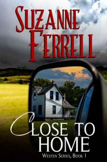 Close To Home (Westen Series)