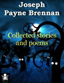 Collected Stories and Poems