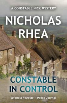 Constable in Control (A Constable Nick Mystery Book 16)