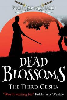 Dead Blossoms: The Third Geisha