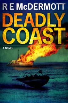 Deadly Coast (A Tom Dugan Novel)